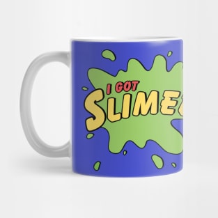 I Got Slimed Mug